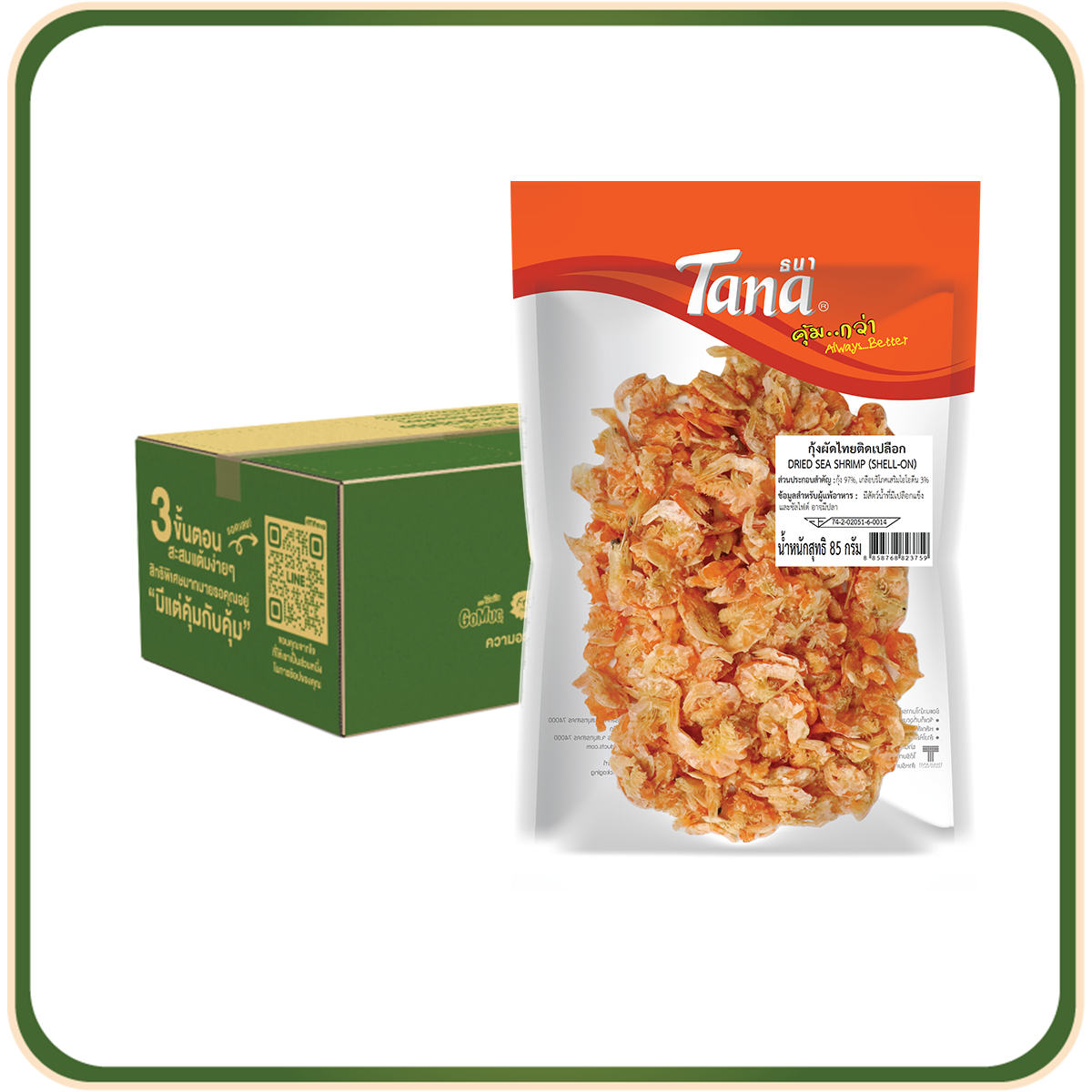 [ขายยกลัง 24 ซอง] Tana ธนา คุ้มกว่า กุ้งผัดไทยติดเปลือก 85 กรัม Dried Sea Shrimp (Shell-on)