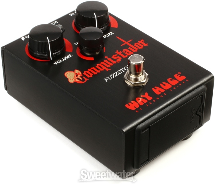 Way Huge Conquistador Fuzzstortion