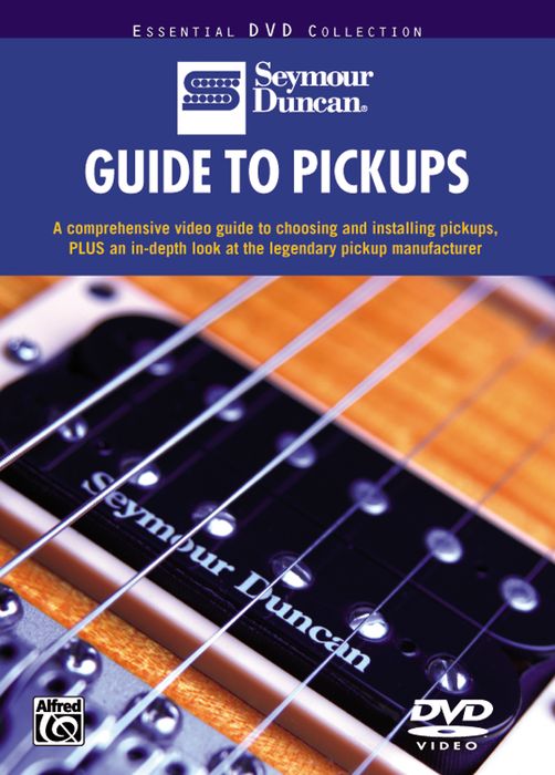 Alfred Seymour Duncan: Guide To Pickups Dvd