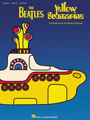 Hal Leonard The Beatles Yellow Submarine Piano, Vocal, Guitar Songbook