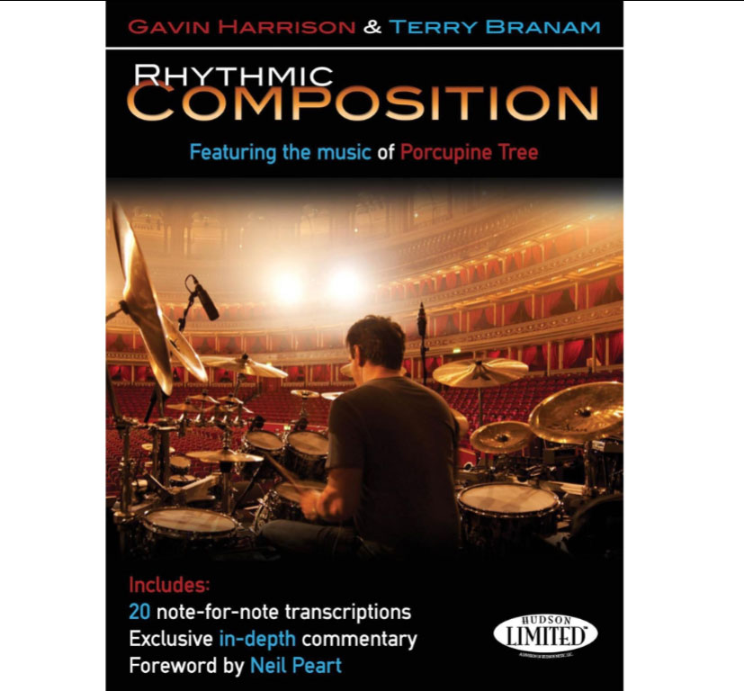 Hudson Music Rhythmic Composition - Transcriptions From Porcupine Tree By Gavin Harrison