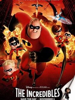 The Incredibles (การ์ตูนจาก Walt Disney ไม่ได้ดูจะเสียใจแน่นอนค่ะ)